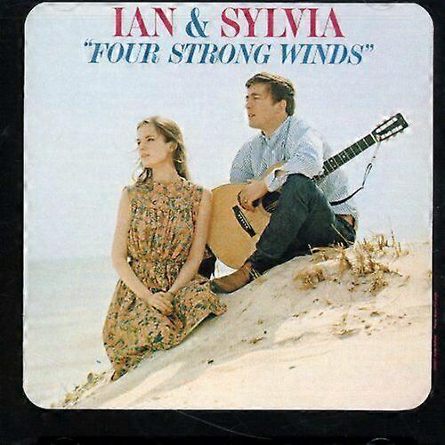 Ian amp Sylvia Four Strong Winds CD