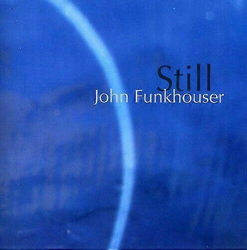 ジョン・ファンクハウザーのスティルCD