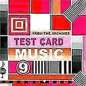 From the Archives - Testcard Music 9 CD (2003)
