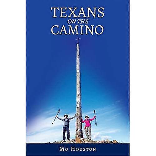 Texans On the Camino