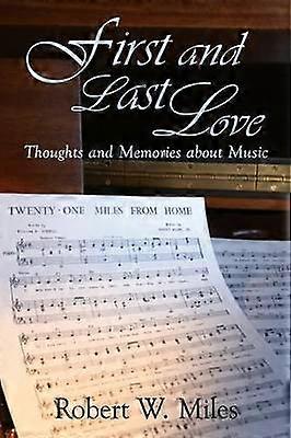 First and Last Love