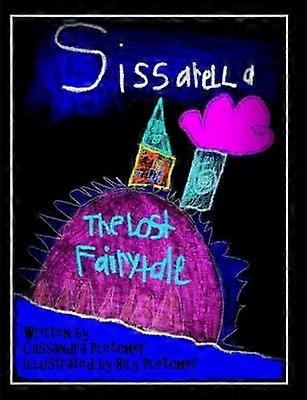 Sissarella: the Lost Fairytale