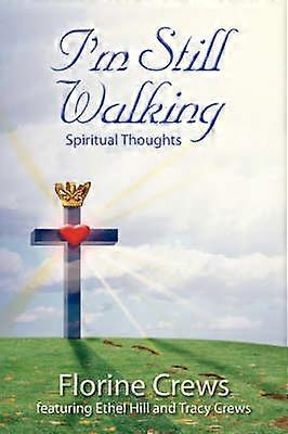 I'm Still Walking
