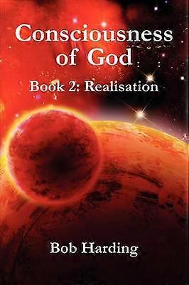 Consciousness of god book 2 realisation
