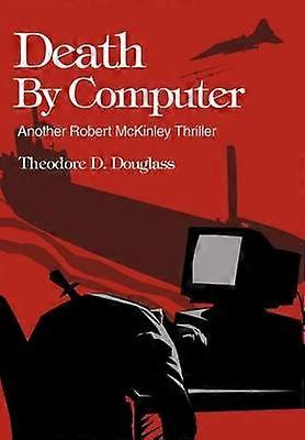 Tod durch Computer