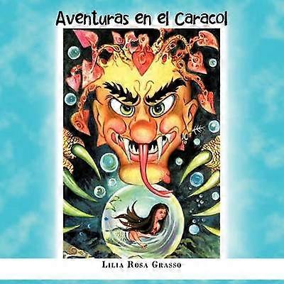 Aventuras en el Caracol