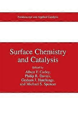 Surface Chemistry and Catalysis