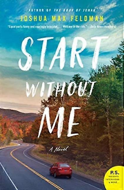 Start Without Me - Joshua Max Feldman