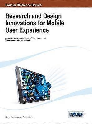 Research and Design Innovations for Mobile User Experience
