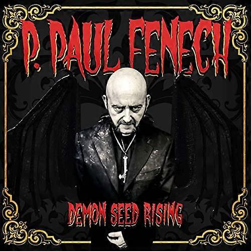 P. Paul Fenech - Demon Seed Rising [VINYL]