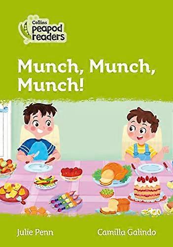 Munch Munch Munch!: Level 2 (Collins Peapod Readers)