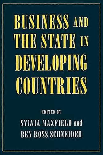 Business and the State in Developing Countries