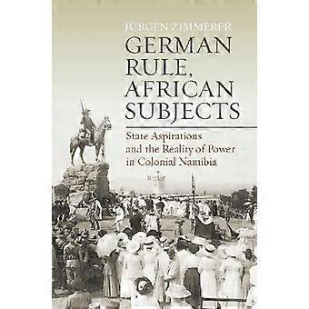 Súditos africanos sob domínio alemão - Jürgen Zimmerer
