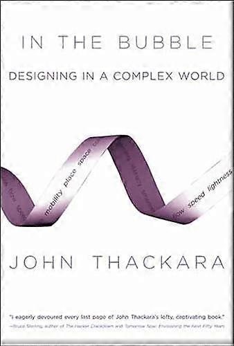 In the Bubble: Designing in a Complex World