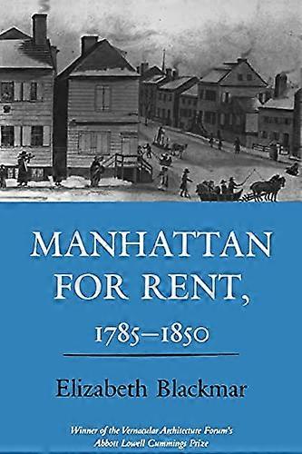 Manhattan in affitto, 1785-1850