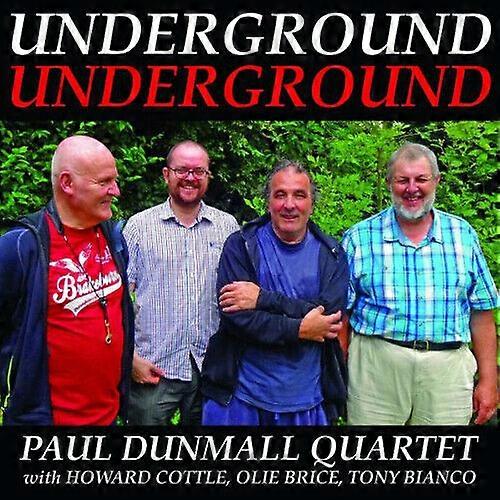 Paul Dunmall Quartet Underground Underground CD (2016) NEW