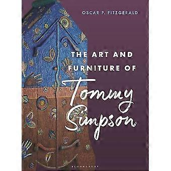 The Art and Furniture of Tommy Simpson