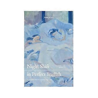 Night Shift in Perfect English