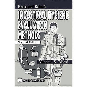 Industrial hygiene evaluation methods