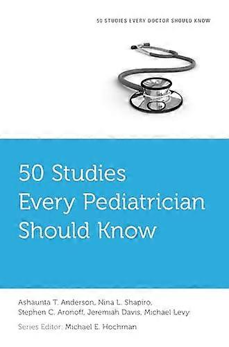 50 Studies Every Pediatrician Should Know