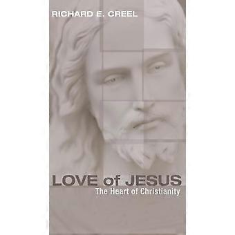 Amor de Jesus - Richard E. Creel - Capa dura - livro em inglês