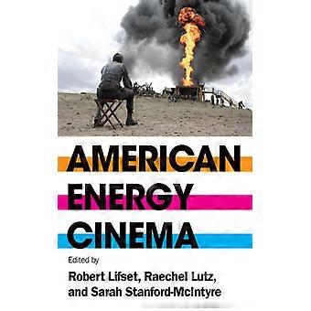 American Energy Cinema - Lifset, Robert - Paperback - English Book - History