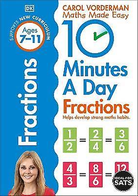 10 Minutes A Day Fractions Ages 7-11 (Key Stage 2)