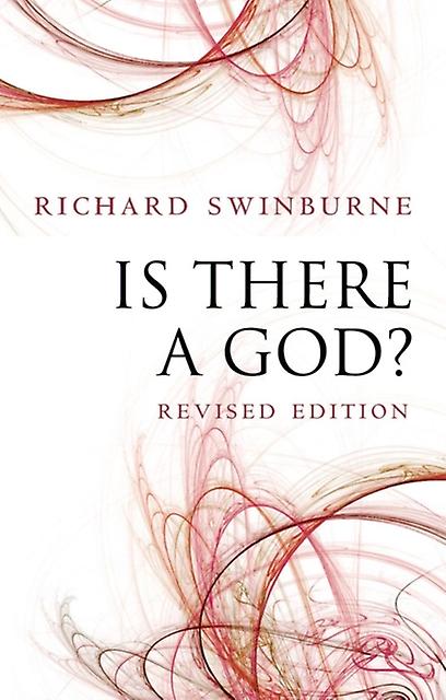Is There A God by Richard University of Oxford Swinburne Paperback
