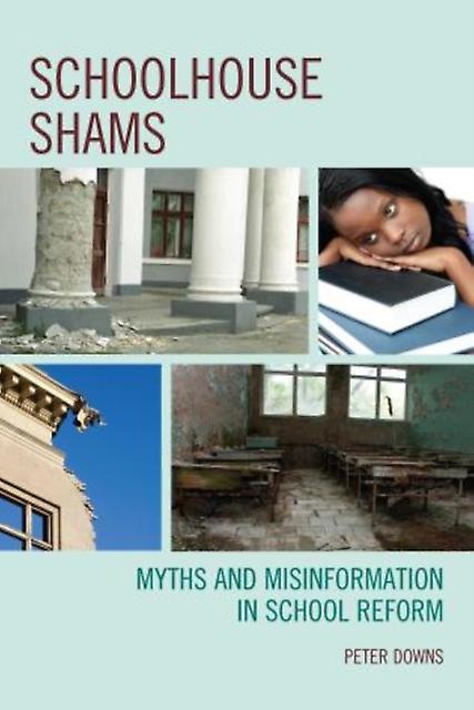 Schoolhouse Shams by Peter Downs Paperback Book