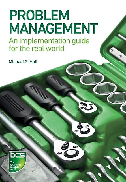 Problem Management by Michael G. Hall Paperback