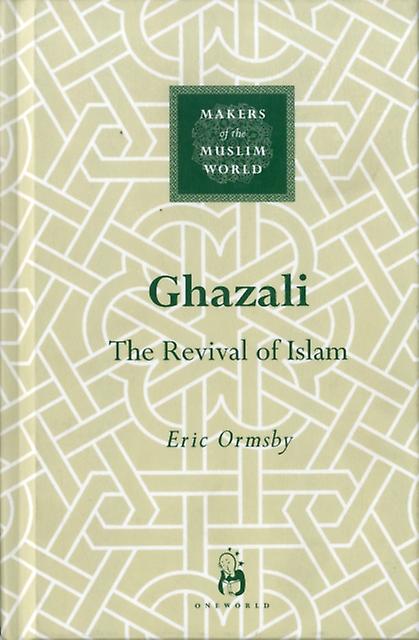 Ghazali by Eric Ormsby Paperback Book