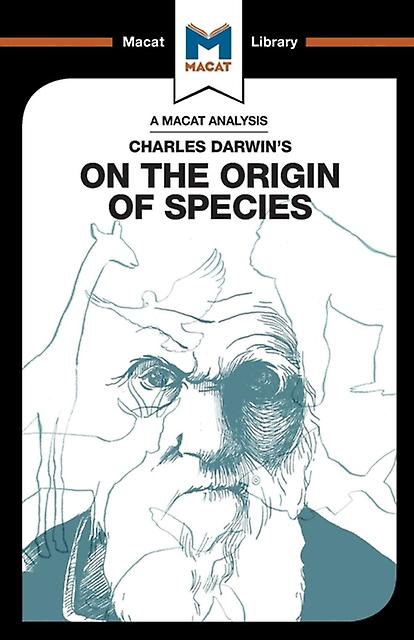 An Analysis Of Charles Darwins On The Origin Of Species
