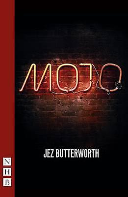 Mojo by Jez Butterworth Paperback Book