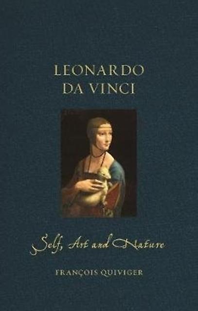 Leonardo Da Vinci by Francois Quiviger Hardback Book
