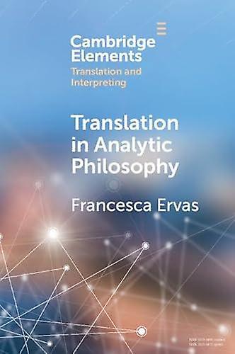 Translation In Analytic Philosophy - Francesca Ervas