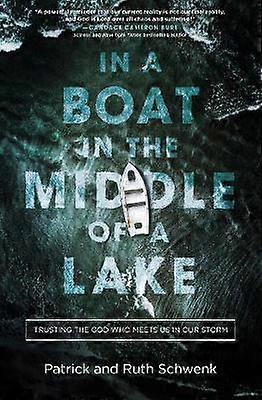 In a Boat in the Middle of a Lake
