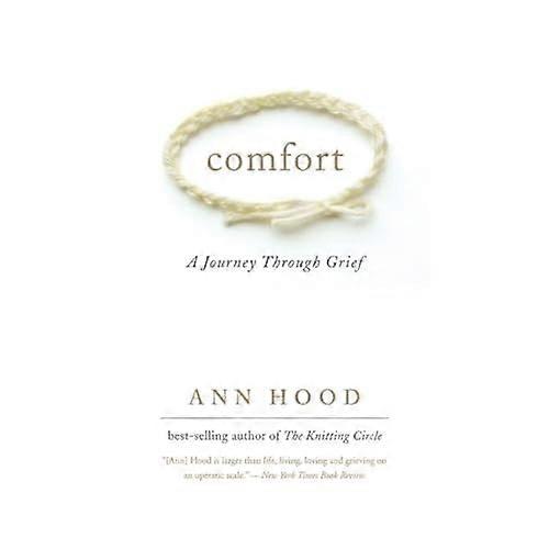 Comfort: A Journey Through Grief