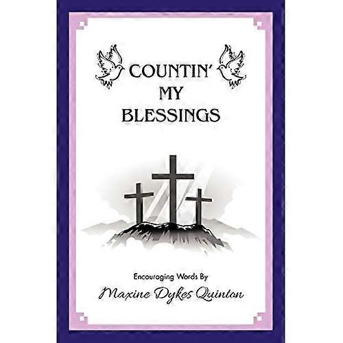 Countin' My Blessings