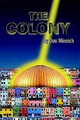 The Colony Paperback