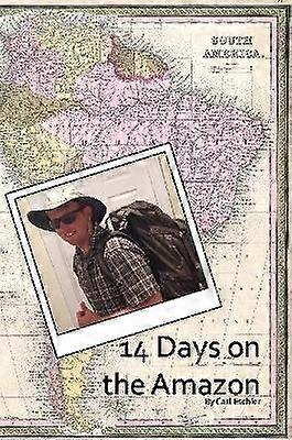 14 días en el Amazonas