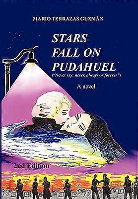 Stars Fall on Pudahuel 2nd Edition