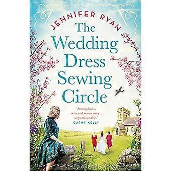 Der Nähkreis für Hochzeitskleider – Ein herzerwärmender, nostalgischer Roman aus dem Zweiten Weltkrieg, inspiriert von wahren Begebenheiten