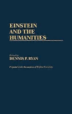 Einstein and the Humanities