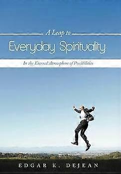 A Leap to Everyday Spirituality