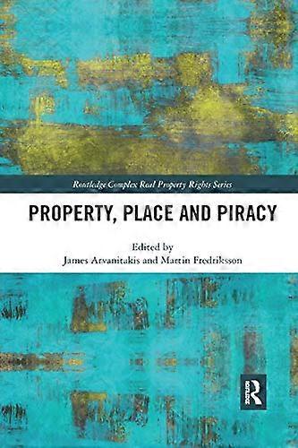 Property Place and Piracy