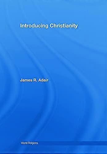Introducing Christianity