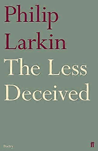 The Less Deceived