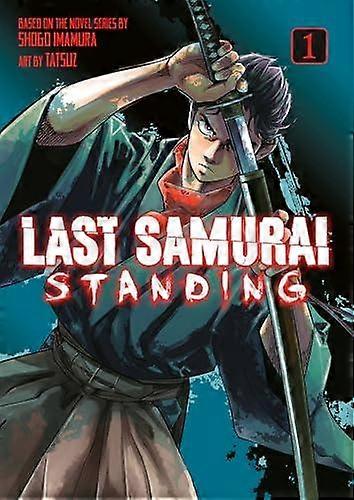 Last Samurai Standing 1 - Shogo Imamura