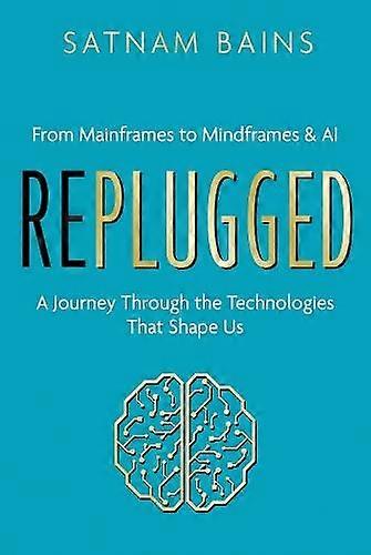 Replugged by Satnam Bains Hardback Book
