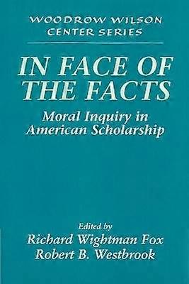 In Face of the Facts